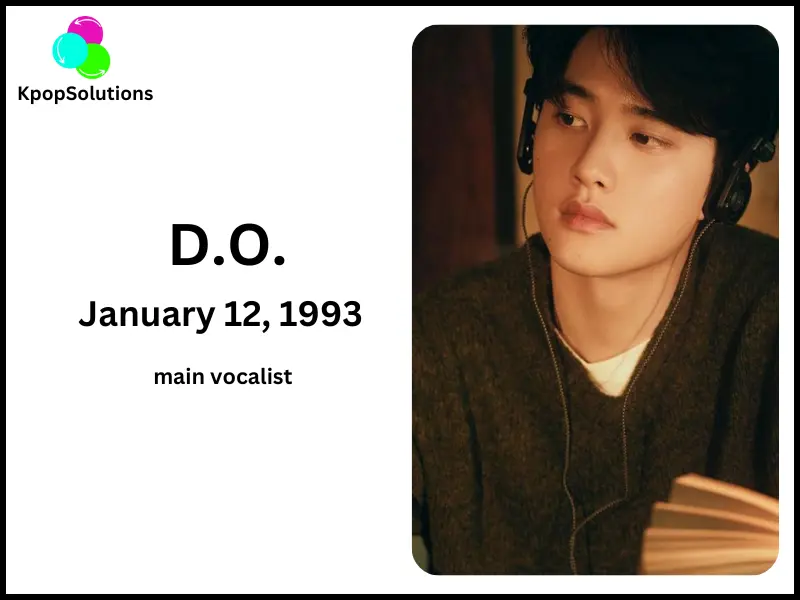 EXO Member D.O. date of birth and age.