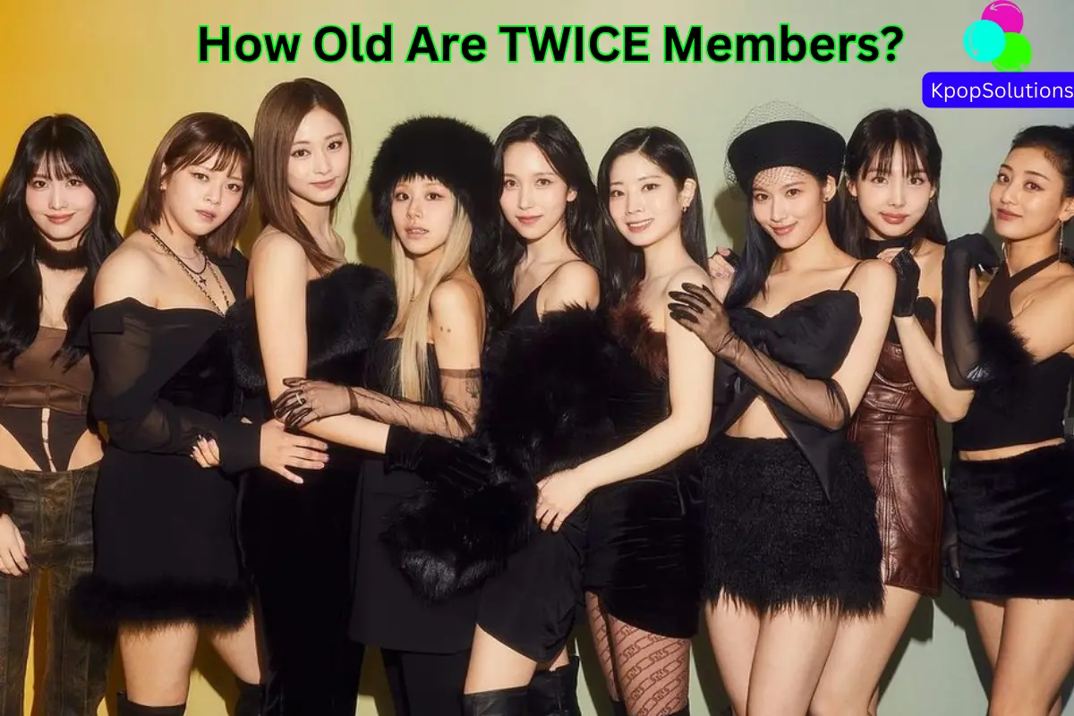 How old are TWICE members? Their current ages, dates of birth, birthdyas, debut ages, and Korean ages: Nayeon, Jeongyeon, Momo, Sana, Jihyo, Mina, Dahyun, Chaeyoung, and Tzuyu.
