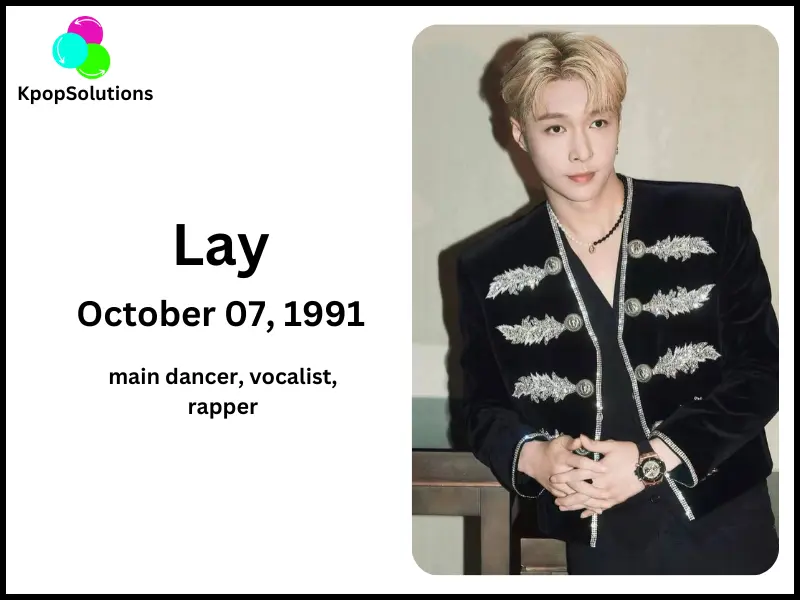 EXO Member Lay date of birth and age.