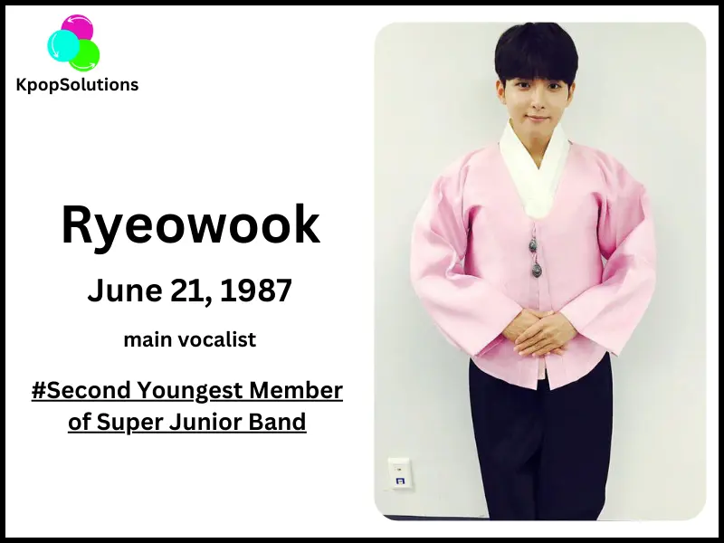 Super Junior Member Ryeowook birthday with current age