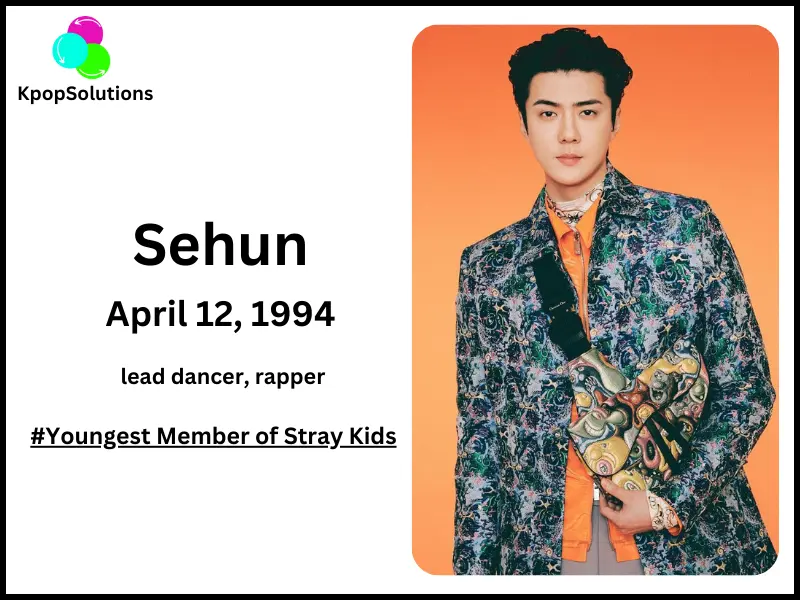 EXO Member Sehun date of birth and age.