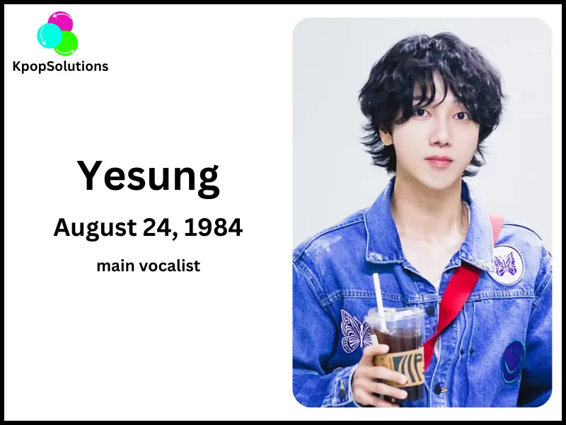 Super Junior Member Yesung birthday with current age