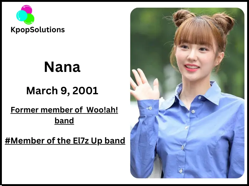 EL7Z Up member Nana date of birth and current age.