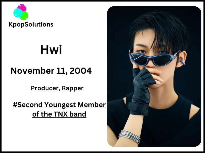 TNX member Hwi date of birth and current age.