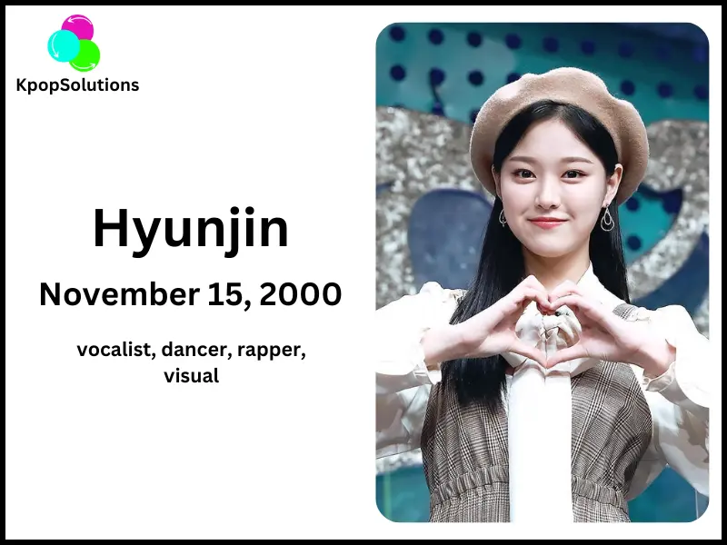 Loona member Hyunnjin date of birth and current age.