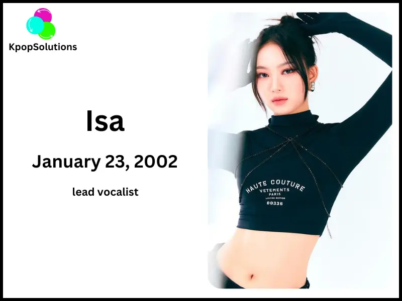 STAYC Member Isa date of birth and current age.