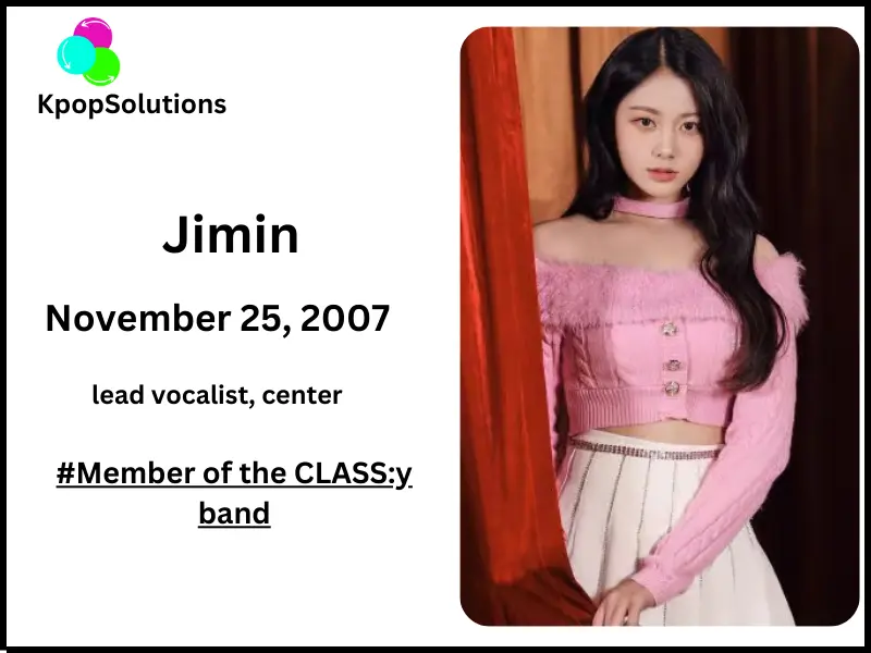 CLASSy Member Jimin date of birth and current age.