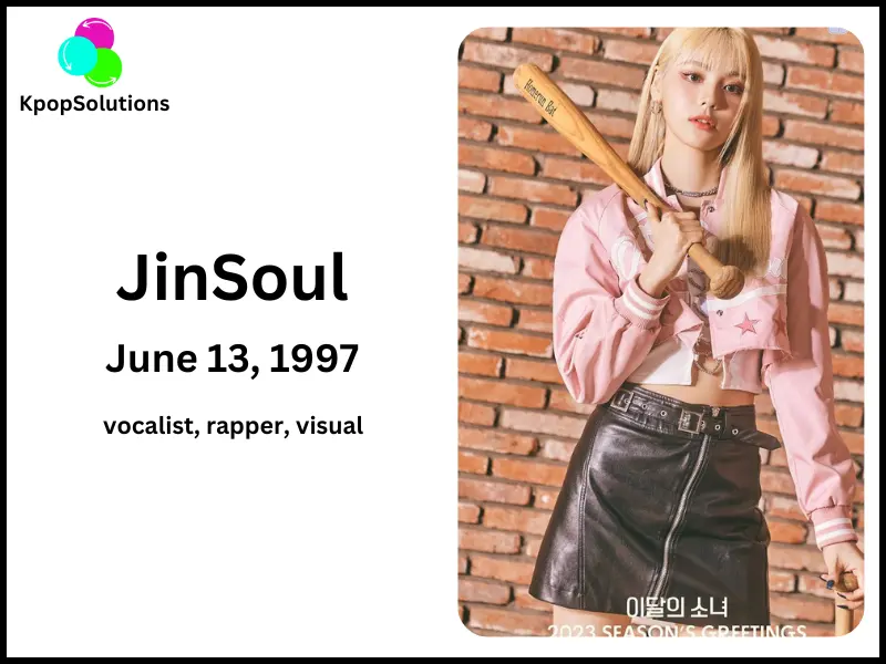 Loona member Jinsoul date of birth and current age.