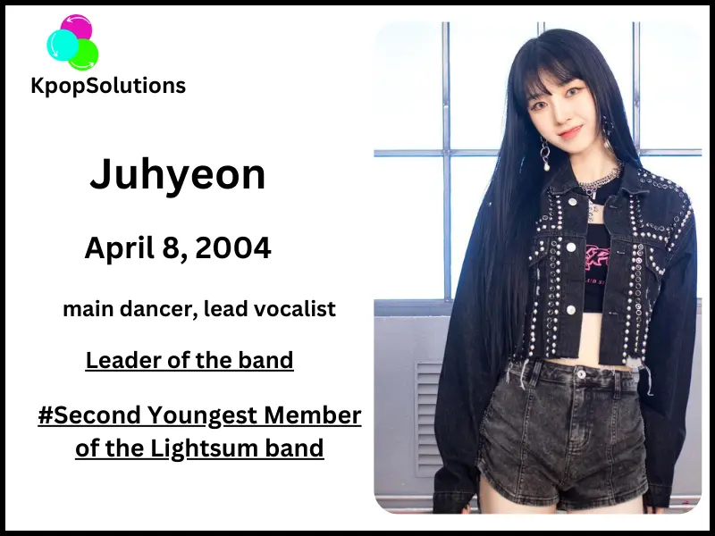 Lightsum member Juhyeon date of birth and current age.