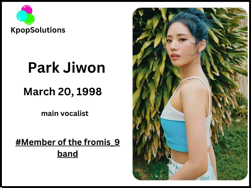 fromis_9 member Park Jiwon date of birth and current age.