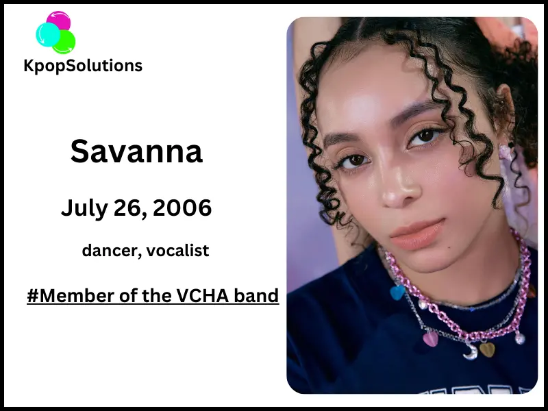 VCHA member Savanna date of birth and current age.