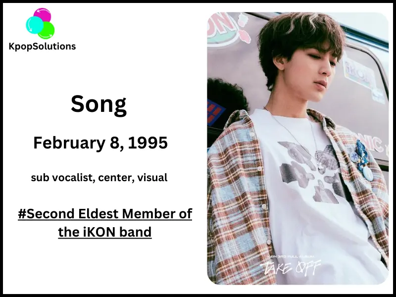 iKON member Song date of birth and current age.