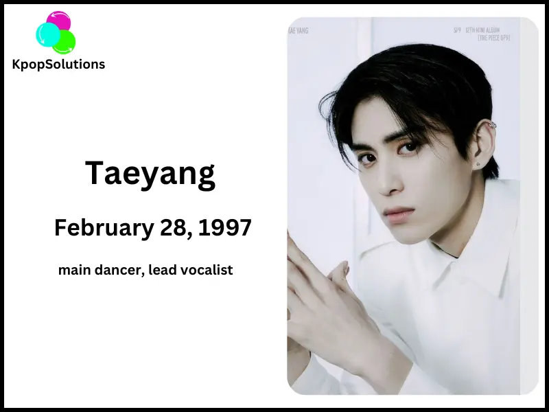 SF9 Member Taeyang date of birth and current age.