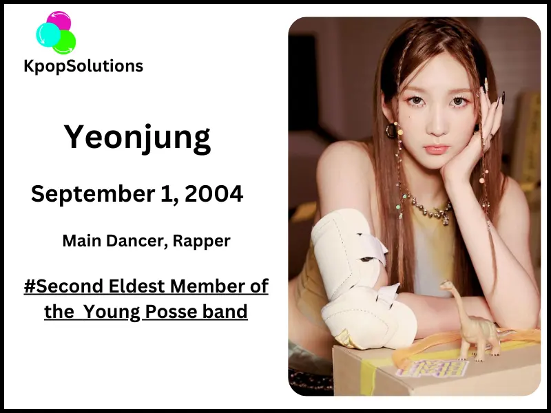 Young Posse member Yeonjung date of birth and current age.