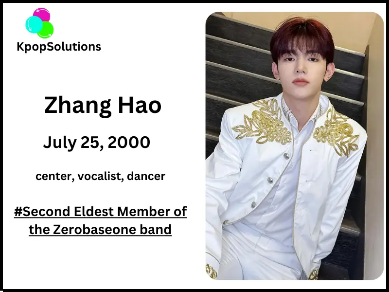 Zerobaseone member Zhang Hao date of birth and current age.