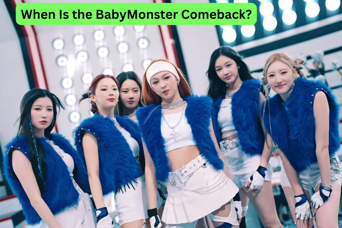 When is the BabyMonster comeback? It's comeback album, and date.