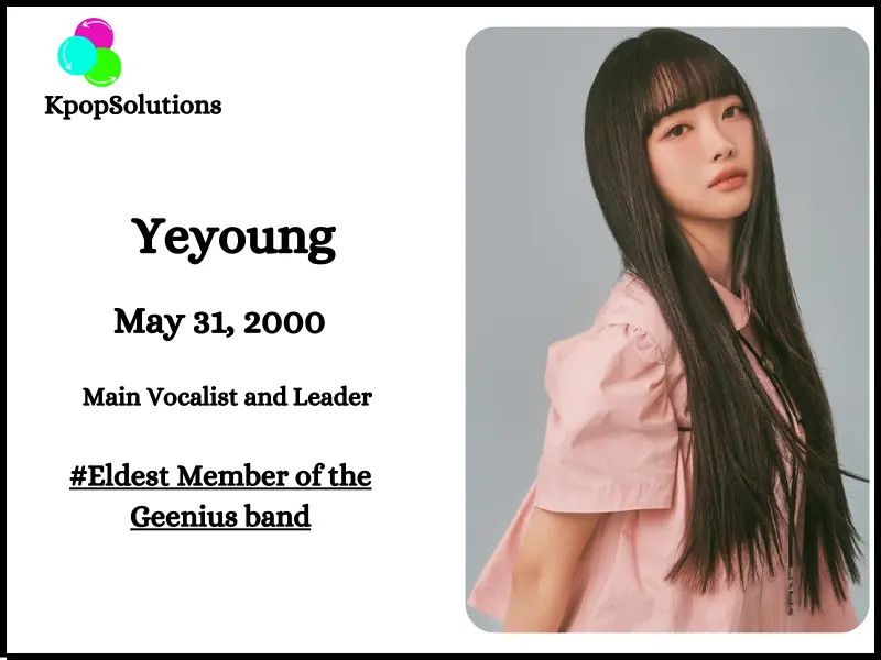 Geenius member Yeyoung date of birth and age.