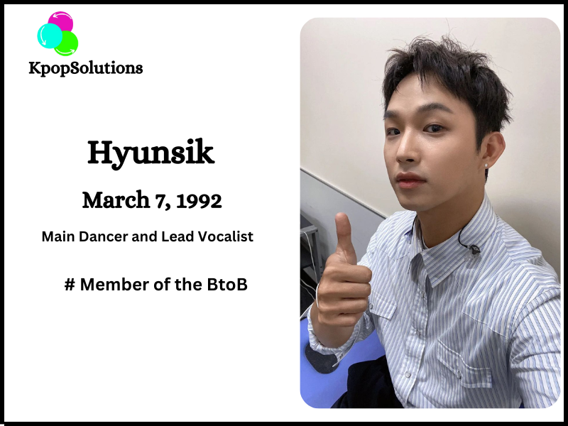 BtoB Member Hyunsik date of birth and current age.